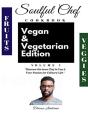 Soulful Chef Cookbook Vegan & Vegetarian Edition Volume 1 - Preview