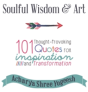 Soulful Wisdom & Art - Preview