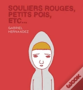 Souliers Rouges, Petits Pois, Etc...