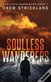 Soulless Wanderers: Soulless Wanderers B