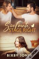 Soulmate, Stage Right