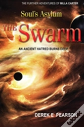 Soul'S Asylum - The Swarm