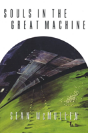 Souls In The Great Machine - Preview