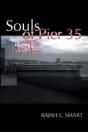 Souls Of Pier 35 - Preview