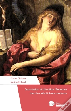 Capa do artigo Soumission Et Dévotion Féminine Dans Le Catholicisme