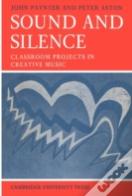 Sound And Silence