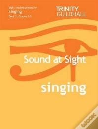 Sound At Sight Singing Book 2 (Grades 3-5)