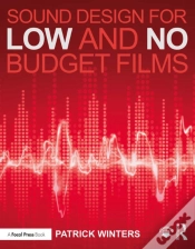 Capa do artigo Sound Design For Low & No Budget Films