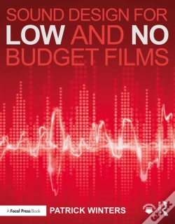 Capa do artigo Sound Design For Low & No Budget Films