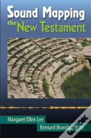 Sound Mapping The New Testament