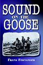 Sound On The Goose - Preview