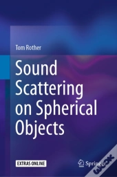 Sound Scattering On Spherical Objects