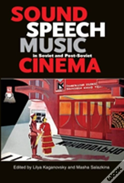 Capa do artigo Sound, Speech, Music In Soviet And Post-Soviet Cinema