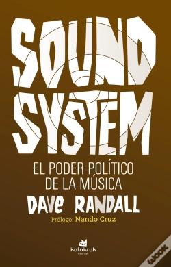 Capa do artigo Sound System. El Poder Político De La Música
