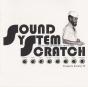 Sound System Scratch - Lee Perry's Dub Plate Mixes 1973 To 1979 - CD - Preview