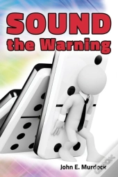 Sound The Warning