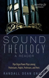 Sound Theology, A Reader