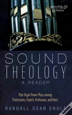 Capa do artigo Sound Theology, A Reader