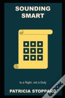 Sounding Smart Is A Right, Not A Duty