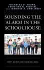 Sounding The Alarm In The Schoolhouse - Preview