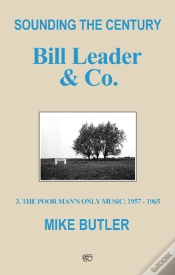 Capa do artigo Sounding The Century: Bill Leader & Co.