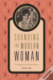 Sounding The Modern Woman
