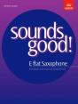 Sounds Good! For E Flat Saxophone - Preview