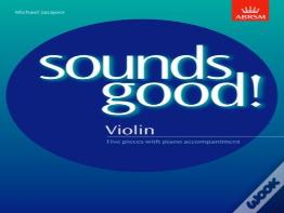 Sounds Good! For Violin