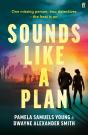 Sounds Like A Plan - Preview