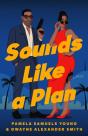 Sounds Like A Plan - Preview