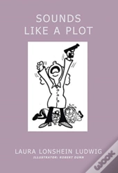 Sounds Like A Plot