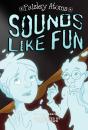 Sounds Like Fun - Preview