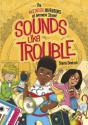 Sounds Like Trouble - Preview