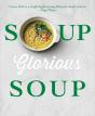 Soup, Glorious Soup - Preview