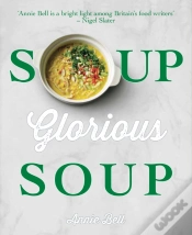Capa do artigo Soup, Glorious Soup