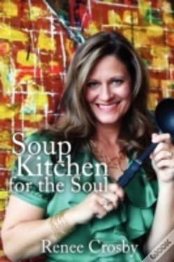 Capa do artigo Soup Kitchen For The Soul
