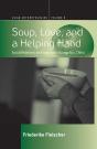 Soup, Love, And A Helping Hand - Preview
