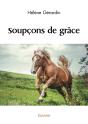 Soupçon De Grâce - Preview