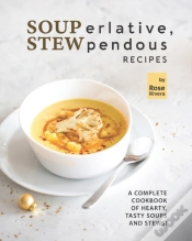 Capa do artigo Souperlative, Stewpendous Recipes