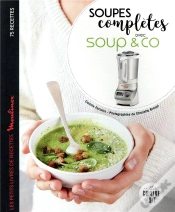 Capa do artigo Soupes Complètes Avec Soup & Co