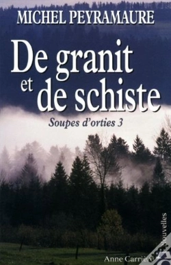 Capa do artigo Soupes D'Orties Tome 3 ; De Granit Et De Schiste