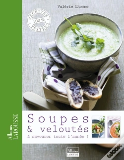 Capa do artigo Soupes Et Veloutés À Savourer Toute L'Année !
