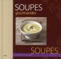 Soupes Gourmandes - Preview