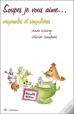 Capa do artigo Soupes Je Vous Aime Nouvelle Edition