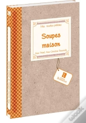 Soupes Maison