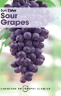 Sour Grapes - Preview