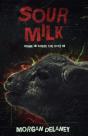 Sour Milk: A Short, Sharp Horror Shock - Preview