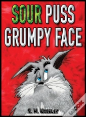 Sour Puss Grumpy Face