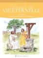 Source De Vie Éternelle : Le Credo, Les Commandements Et Les Sacrements - Preview
