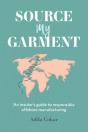 Source My Garment: The Insider'S Guide T - Preview